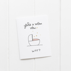 You’re a Mom Now WTF Card – Funny New Mom Card – Greta Jane Paper Co