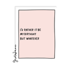 My Birthday - Funny Rude Birthday Greeting Card – Greta Jane Paper Co