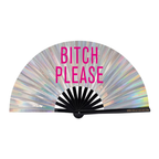 Folding Hand Fan XL – Bitch Please Holo – Fantastico Fans