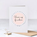Cheer Up Card – Funny Support Greeting Card – Greta Jane Paper Co