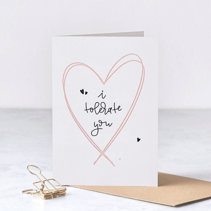 I Tolerate You Card – Funny Love Card with Heart – Greta Jane Paper Co