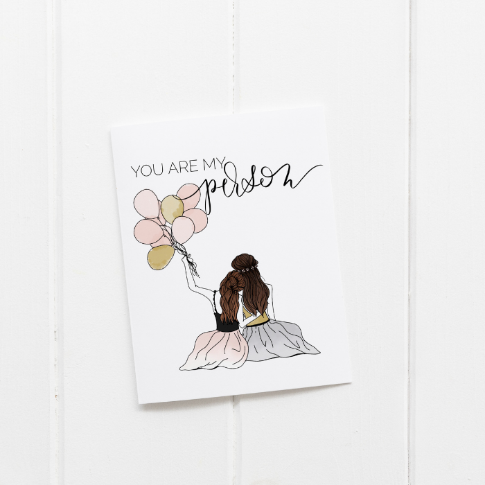 You Are My Person – Cute Card – Greta Jane Paper Co