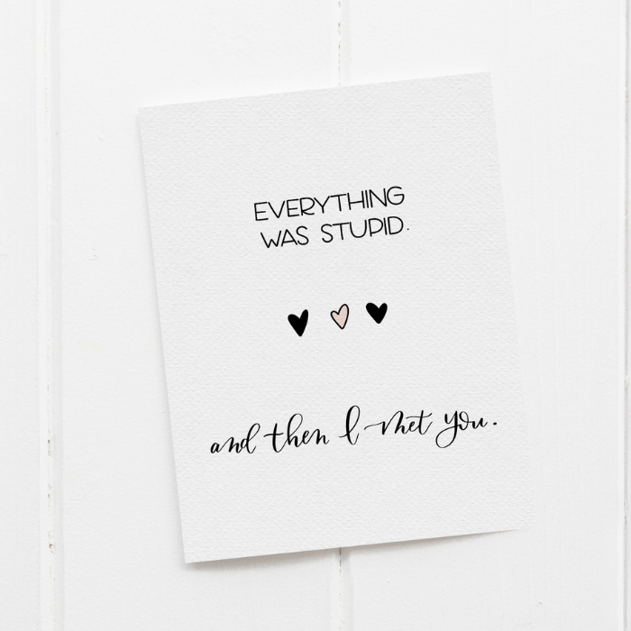 Stupid Card – Funny Insult Love Card – Greta Jane Paper Co