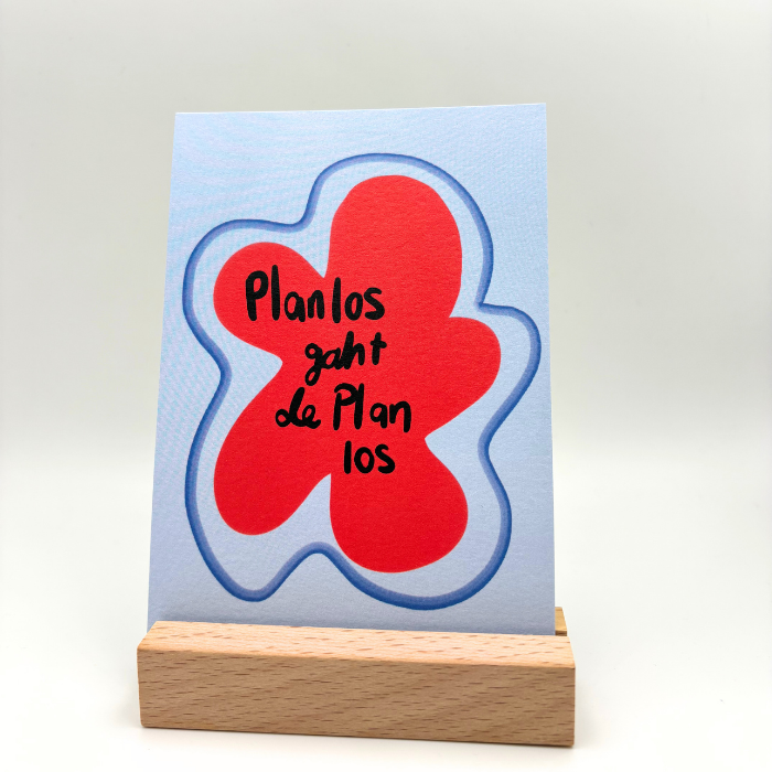 Postcard - Planlos gaht de Plan los - deb&lis