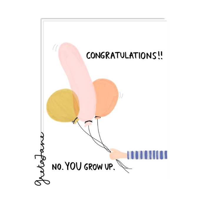 Congratulations You Grow Up Card – Funny Rude Congrats Card – Greta Jane Paper Co